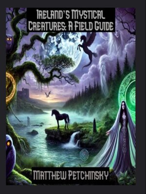cover image of Ireland's Mystical Creatures